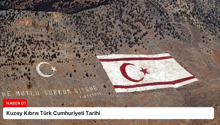 Kuzey Kıbrıs Türk Cumhuriyeti Tarihi