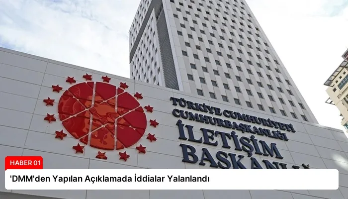 ‘DMM’den Yapılan Açıklamada İddialar Yalanlandı