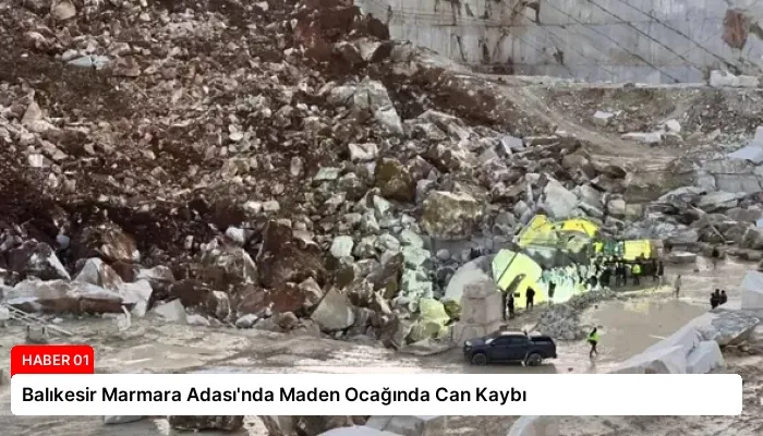 Balıkesir Marmara Adası’nda Maden Ocağında Can Kaybı