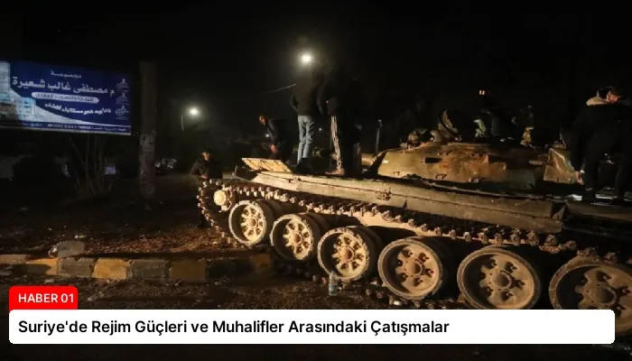Suriye’de Rejim Güçleri ve Muhalifler Arasındaki Çatışmalar