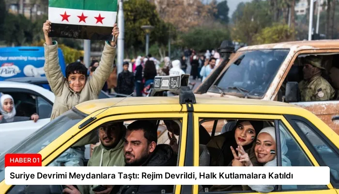 Suriye Devrimi Meydanlara Taştı: Rejim Devrildi, Halk Kutlamalara Katıldı