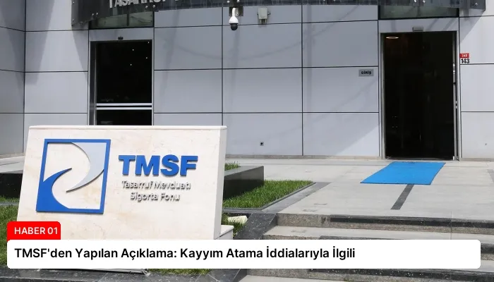 TMSF’den Yapılan Açıklama: Kayyım Atama İddialarıyla İlgili