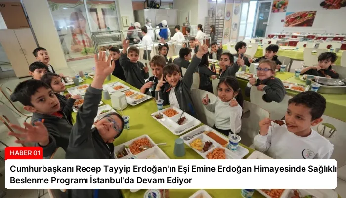 Cumhurbaşkanı Recep Tayyip Erdoğan’ın Eşi Emine Erdoğan Himayesinde Sağlıklı Beslenme Programı İstanbul’da Devam Ediyor