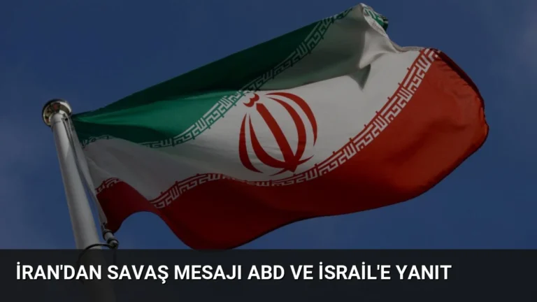 İran’dan Savaş Mesajı ABD ve İsrail’e Yanıt